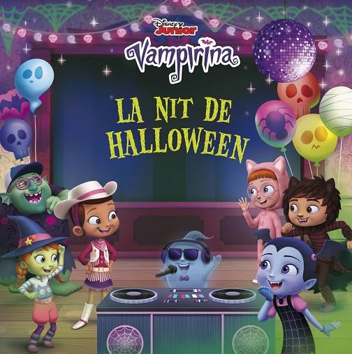 VAMPIRINA. LA NIT DE HALLOWEEN | 9788491376293 | DISNEY | Galatea Llibres | Llibreria online de Reus, Tarragona | Comprar llibres en català i castellà online