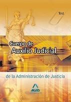 CUERPO DE AUXILIO JUDICIAL DE LA ADMINISTRACIÓN DE JUSTICIA. TEST | 9788466595742 | VARIOS | Galatea Llibres | Llibreria online de Reus, Tarragona | Comprar llibres en català i castellà online