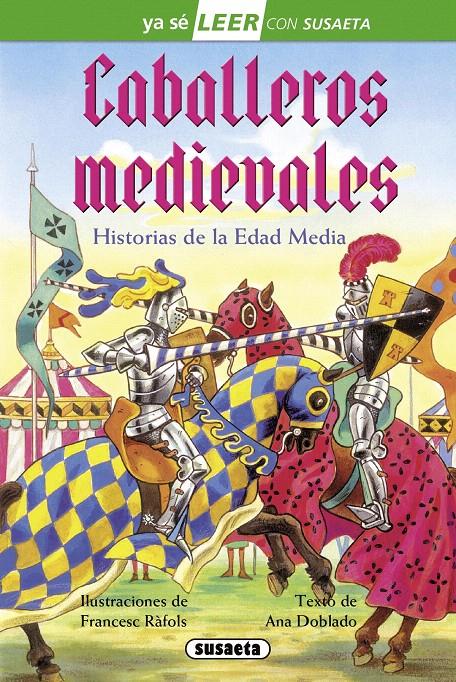 CABALLEROS MEDIEVALES | 9788467729689 | DOBLADO, ANA | Galatea Llibres | Llibreria online de Reus, Tarragona | Comprar llibres en català i castellà online