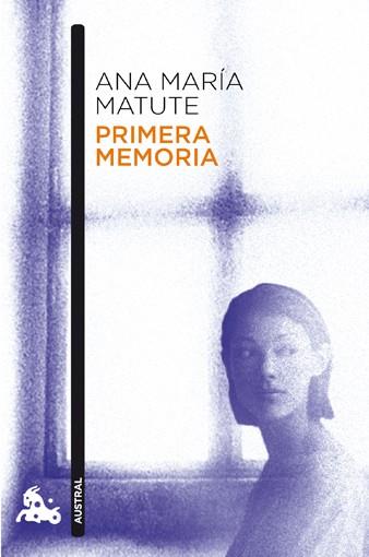 PRIMERA MEMORIA | 9788423343591 | MATUTE, ANA MARIA | Galatea Llibres | Llibreria online de Reus, Tarragona | Comprar llibres en català i castellà online