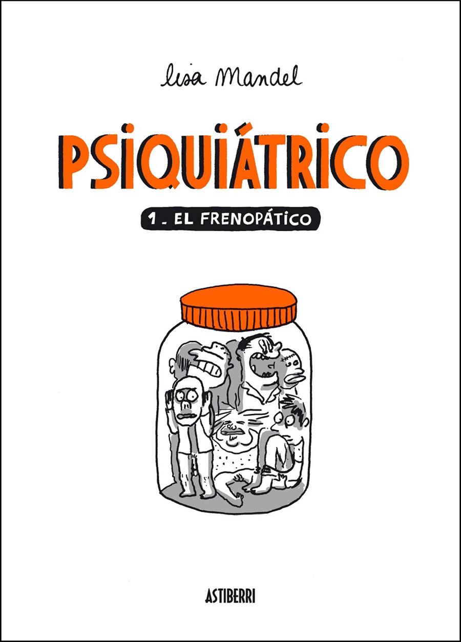 PSIQUIATRICO 1: EL FRENOPATICO | 9788492769971 | MANDEL, LISA | Galatea Llibres | Llibreria online de Reus, Tarragona | Comprar llibres en català i castellà online