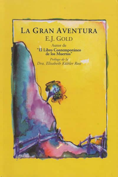 GRAN AVENTURA, LA | 9788495496157 | GOLD, E.J. | Galatea Llibres | Llibreria online de Reus, Tarragona | Comprar llibres en català i castellà online