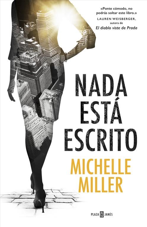 NADA ESTÁ ESCRITO | 9788401017230 | MILLER, MICHELLE | Galatea Llibres | Llibreria online de Reus, Tarragona | Comprar llibres en català i castellà online