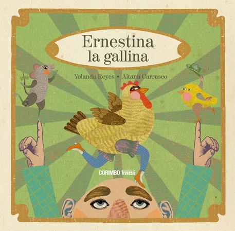 ERNESTINA LA GALLINA | 9788412854732 | REYES, YOLANDA | Galatea Llibres | Llibreria online de Reus, Tarragona | Comprar llibres en català i castellà online