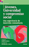 JOVENES, UNIVERSIDAD Y COMPROMISO SOCIAL | 9788427713789 | GARCIA ROCA, JOAQUIN | Galatea Llibres | Llibreria online de Reus, Tarragona | Comprar llibres en català i castellà online