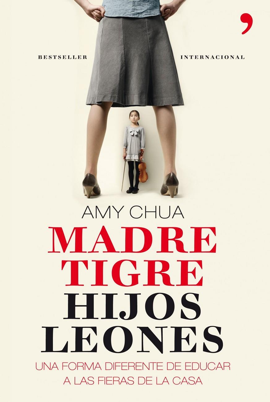 MADRE TIGRE, HIJOS LEONES | 9788499980379 | CHUA, AMY | Galatea Llibres | Librería online de Reus, Tarragona | Comprar libros en catalán y castellano online