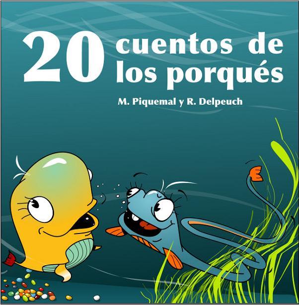 20 CUENTOS DE LOS PORQUES | 9788497543194 | PIQUEMAL, MICHEL | Galatea Llibres | Llibreria online de Reus, Tarragona | Comprar llibres en català i castellà online