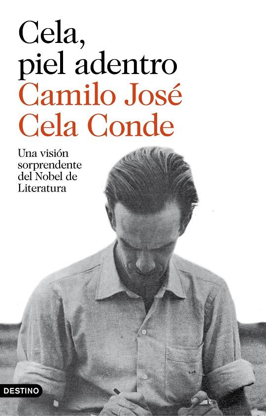 CELA, PIEL ADENTRO | 9788423350902 | CELA CONDE, CAMILO JOSE | Galatea Llibres | Llibreria online de Reus, Tarragona | Comprar llibres en català i castellà online