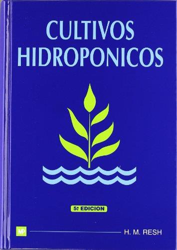 CULTIVOS HIDROPOICOS | 9788484760054 | RESH, H.M. | Galatea Llibres | Llibreria online de Reus, Tarragona | Comprar llibres en català i castellà online