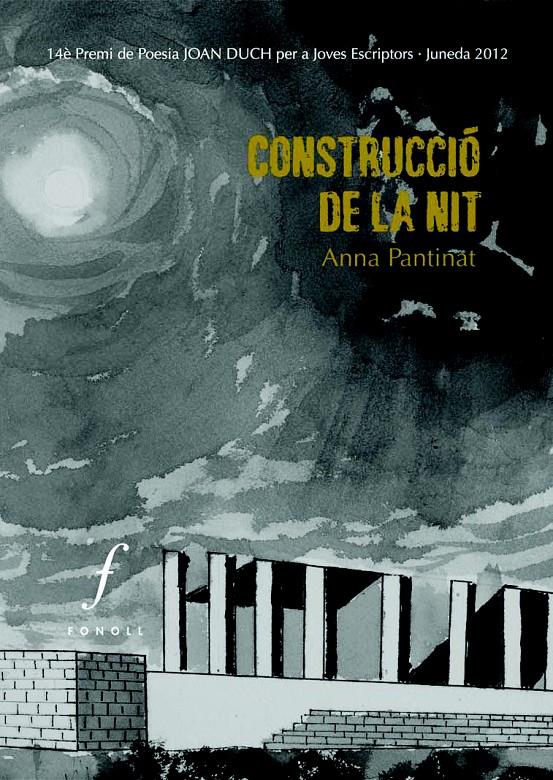 CONSTRUCCIÓ DE LA NIT | 9788493919399 | PANTINAT, ANNA | Galatea Llibres | Llibreria online de Reus, Tarragona | Comprar llibres en català i castellà online