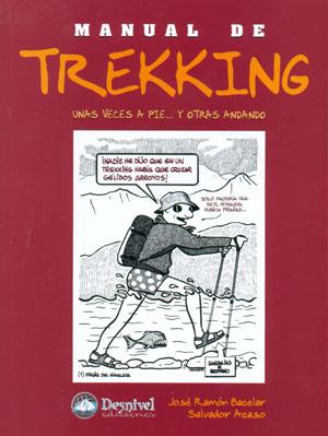 MANUAL DE TREKKING | 9788496192041 | BACELAR, JOSE RAMON | Galatea Llibres | Llibreria online de Reus, Tarragona | Comprar llibres en català i castellà online