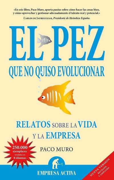 PEZ QUE NO QUISO EVOLUCIONAR, EL | 9788492452217 | MURO, PACO | Galatea Llibres | Librería online de Reus, Tarragona | Comprar libros en catalán y castellano online