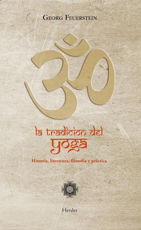 LA TRADICION DEL YOGA | 9788425427435 | FEUERSTEIN, GEORG | Galatea Llibres | Llibreria online de Reus, Tarragona | Comprar llibres en català i castellà online