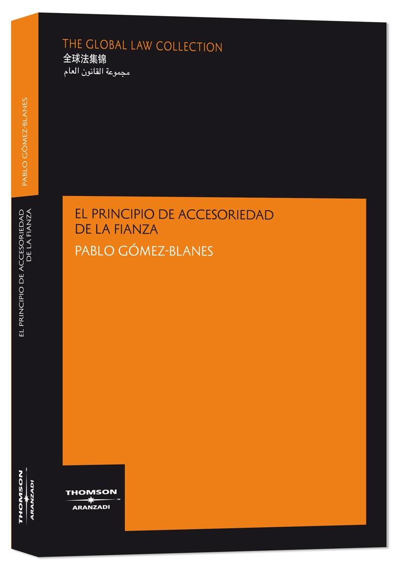 PRINCIPIO ACCESORIEDAD FIANZA 1ª ED | 9788483558867 | GOMEZ BLANES, PABLO | Galatea Llibres | Llibreria online de Reus, Tarragona | Comprar llibres en català i castellà online