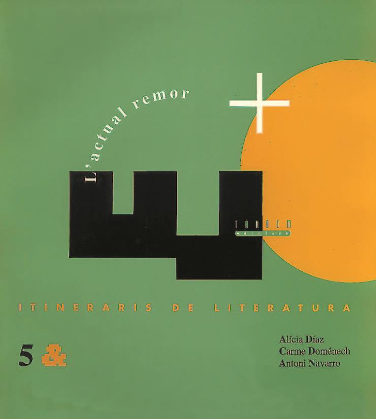 L'ACTUAL REMOR | 9788487693977 | DIAZ, ALICIA/DOMÉNECH, CARME/NAVARRO, ANTONI | Galatea Llibres | Llibreria online de Reus, Tarragona | Comprar llibres en català i castellà online