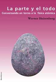 PARTE Y EL TODO, LA | 9788495881373 | HEISENBERG, WERNER | Galatea Llibres | Llibreria online de Reus, Tarragona | Comprar llibres en català i castellà online