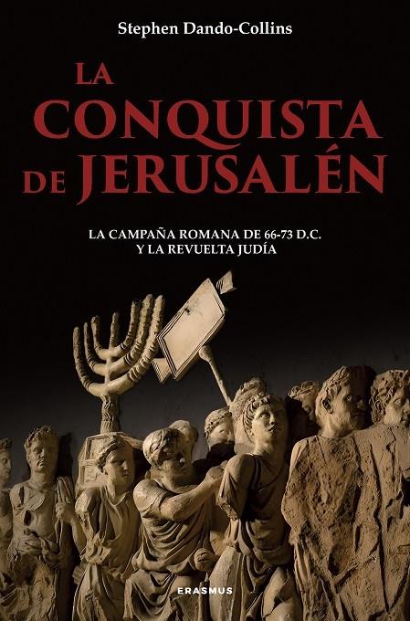 LA CONQUISTA DE JERUSALÉN | 9788410199545 | DANDO-COLLINS, STEPHEN | Galatea Llibres | Llibreria online de Reus, Tarragona | Comprar llibres en català i castellà online