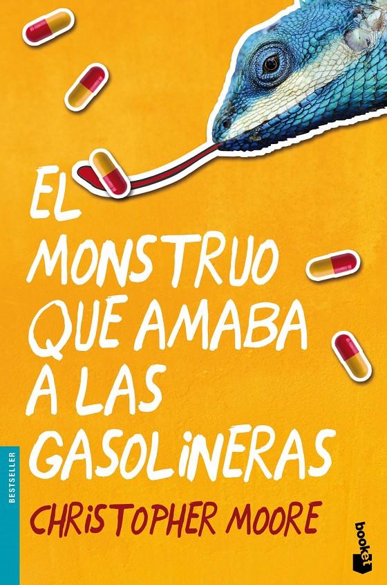 EL MONSTRUO QUE AMABA A LAS GASOLINERAS | 9788445002568 | MOORE, CHRISTOPHER | Galatea Llibres | Librería online de Reus, Tarragona | Comprar libros en catalán y castellano online