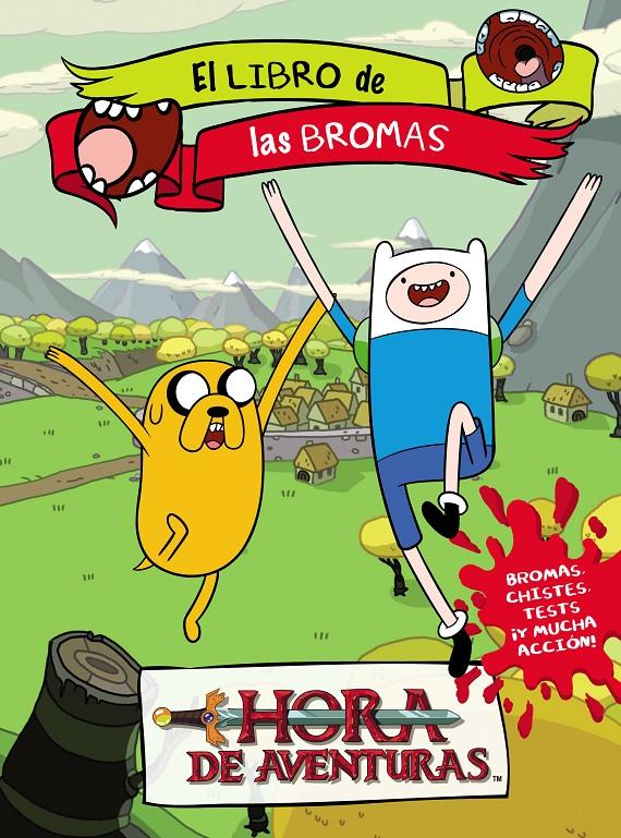 HORA DE AVENTURAS. LIBRO DE BROMAS | 9788437200644 | Galatea Llibres | Llibreria online de Reus, Tarragona | Comprar llibres en català i castellà online