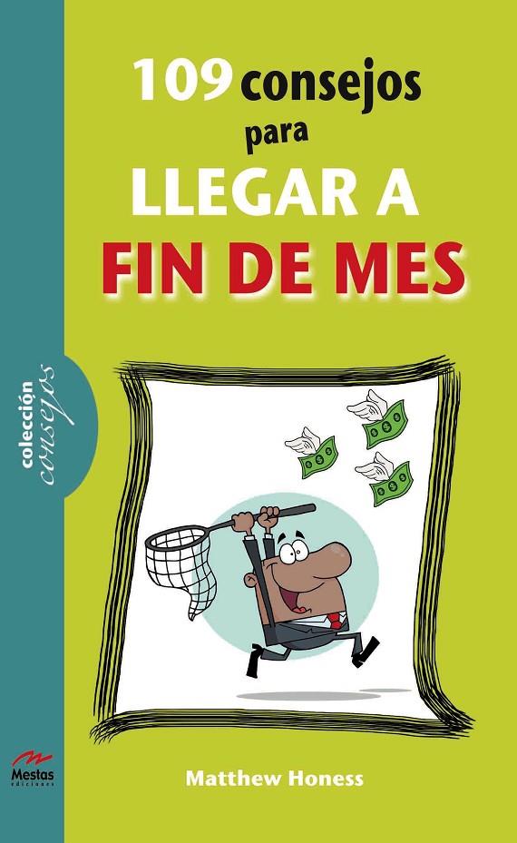 109 CONSEJOS PARA LLEGAR A FIN DE MES | 9788492892402 | HONESS, MATTHEW | Galatea Llibres | Llibreria online de Reus, Tarragona | Comprar llibres en català i castellà online