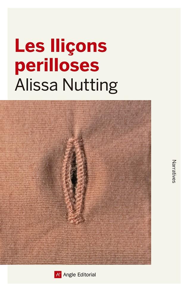 LES LLIÇONS PERILLOSES | 9788416139415 | NUTTING, ALISSA | Galatea Llibres | Llibreria online de Reus, Tarragona | Comprar llibres en català i castellà online