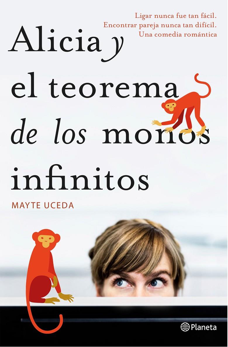 ALICIA Y EL TEOREMA DE LOS MONOS INFINITOS | 9788408157137 | UCEDA, MAYTE | Galatea Llibres | Llibreria online de Reus, Tarragona | Comprar llibres en català i castellà online