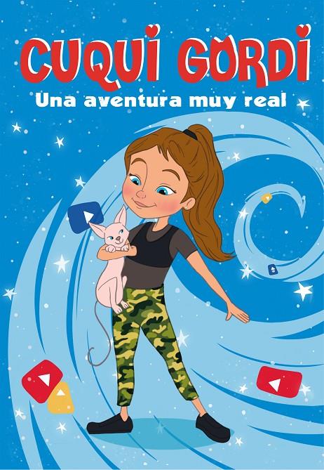 UNA AVENTURA MUY REAL CUQUI GORDI 1 | 9788448856571 | CUQUI GORDI | Galatea Llibres | Llibreria online de Reus, Tarragona | Comprar llibres en català i castellà online