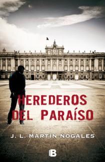 HEREDEROS DEL PARAISO | 9788466650540 | MARTIN NOGALES, JOSE LUIS | Galatea Llibres | Librería online de Reus, Tarragona | Comprar libros en catalán y castellano online