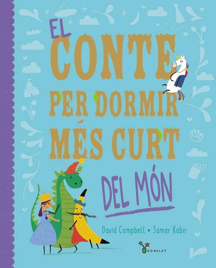 EL CONTE PER DORMIR MÉS CURT DEL MÓN | 9788413493725 | CAMPBELL, DAVID | Galatea Llibres | Librería online de Reus, Tarragona | Comprar libros en catalán y castellano online