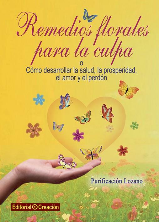 REMEDIOS FLORALES PARA LA CULPA | 9788415676591 | LOZANO, PURIFICACIÓN | Galatea Llibres | Llibreria online de Reus, Tarragona | Comprar llibres en català i castellà online