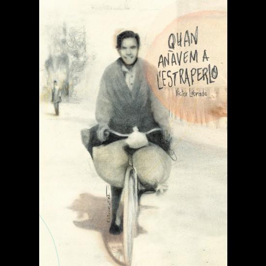 QUAN ANÀVEM A L'ESTRAPERLO | 9788416394500 | GÓMEZ LABRADO, VÍCTOR | Galatea Llibres | Librería online de Reus, Tarragona | Comprar libros en catalán y castellano online