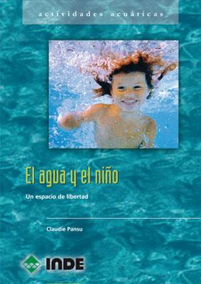 AGUA Y EL NIÑO,EL | 9788495114709 | PANSU,CLAUDIE | Galatea Llibres | Llibreria online de Reus, Tarragona | Comprar llibres en català i castellà online