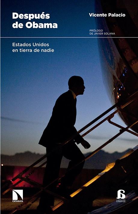 DESPUÉS DE OBAMA | 9788490971406 | PALACIO, VICENTE | Galatea Llibres | Llibreria online de Reus, Tarragona | Comprar llibres en català i castellà online