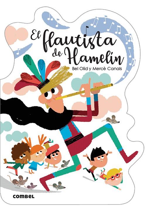 EL FLAUTISTA DE HAMELÍN | 9788491016533 | OLID BAEZ, BEL | Galatea Llibres | Llibreria online de Reus, Tarragona | Comprar llibres en català i castellà online