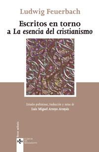 ESCRITOS EN TORNO A "LA ESENCIA DEL CRISTIANISMO" | 9788430946457 | FEUERBACH, LUDWIG (1804-1872) | Galatea Llibres | Llibreria online de Reus, Tarragona | Comprar llibres en català i castellà online