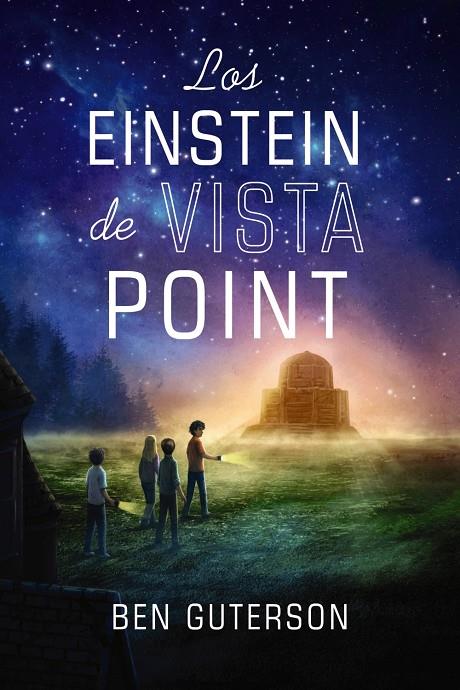 LOS EINSTEIN DE VISTA POINT | 9788414335338 | GUTERSON, BEN | Galatea Llibres | Llibreria online de Reus, Tarragona | Comprar llibres en català i castellà online