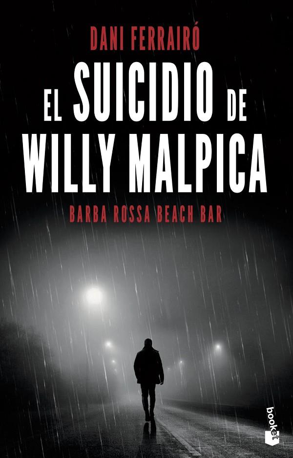 EL SUICIDIO DE WILLY MALPICA | 9788408238065 | FERRAIRÓ, DANI | Galatea Llibres | Llibreria online de Reus, Tarragona | Comprar llibres en català i castellà online