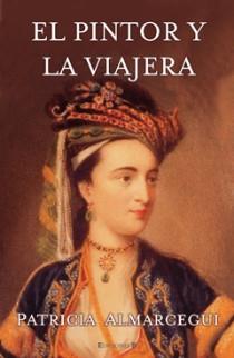 PINTOR Y LA VIAJERA,EL | 9788466648325 | ALMARCEGUI, PATRICIA. | Galatea Llibres | Llibreria online de Reus, Tarragona | Comprar llibres en català i castellà online