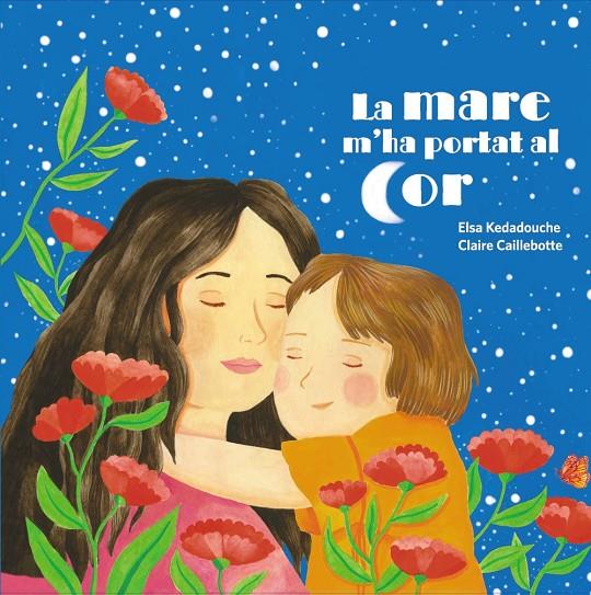 LA MARE M'HA PORTAT AL COR | 9788419893321 | KEDADOUCHE, ELSA | Galatea Llibres | Llibreria online de Reus, Tarragona | Comprar llibres en català i castellà online