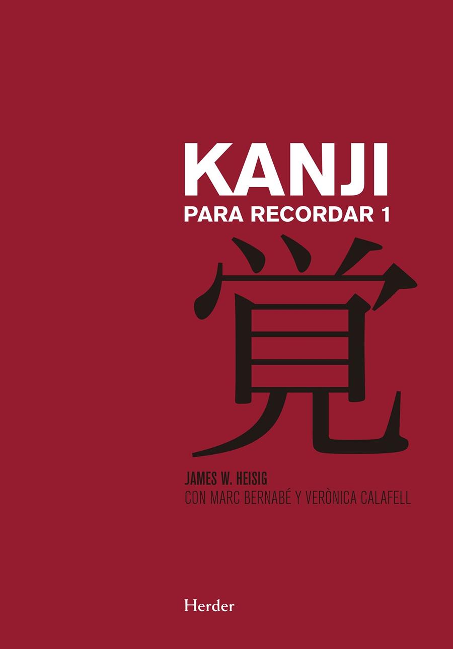 KANJI PARA RECORDAR 1 | 9788425433764 | HEISIG, JAMES | Galatea Llibres | Llibreria online de Reus, Tarragona | Comprar llibres en català i castellà online