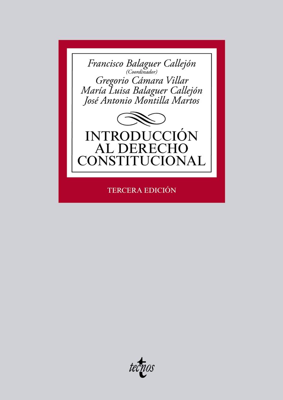 INTRODUCCIÓN AL DERECHO CONSTITUCIONAL | 9788430963119 | BALAGUER CALLEJÓN, FRANCISCO/CÁMARA VILLAR, GREGORIO/BALAGUER CALLEJÓN, MARÍA LUISA/MONTILLA MARTOS, | Galatea Llibres | Llibreria online de Reus, Tarragona | Comprar llibres en català i castellà online