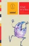 BALL DE LA LLUNA, EL | 9788481314717 | GRANELL, MARC | Galatea Llibres | Librería online de Reus, Tarragona | Comprar libros en catalán y castellano online