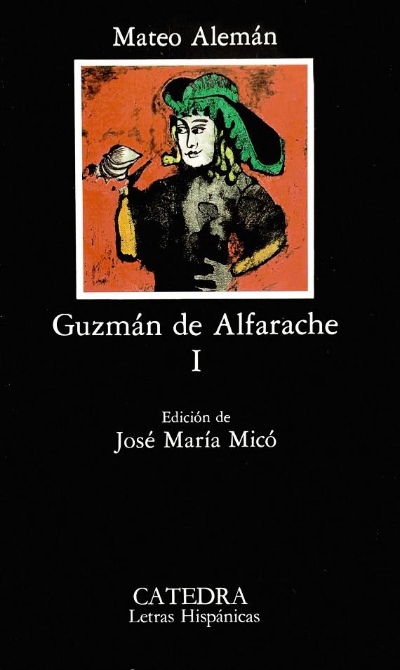 GUZMÁN DE ALFARACHE, I | 9788437606859 | ALEMÁN, MATEO | Galatea Llibres | Llibreria online de Reus, Tarragona | Comprar llibres en català i castellà online