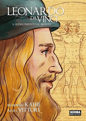 LEONARDO DA VINCI. EL RENACIMIENTO DEL MUNDO | 9788467939217 | VITTORI - KAHIL | Galatea Llibres | Llibreria online de Reus, Tarragona | Comprar llibres en català i castellà online