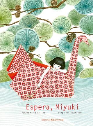 ESPERA, MIYUKI | 9788426143969 | GALLIEZ, ROXANE MARIE | Galatea Llibres | Llibreria online de Reus, Tarragona | Comprar llibres en català i castellà online