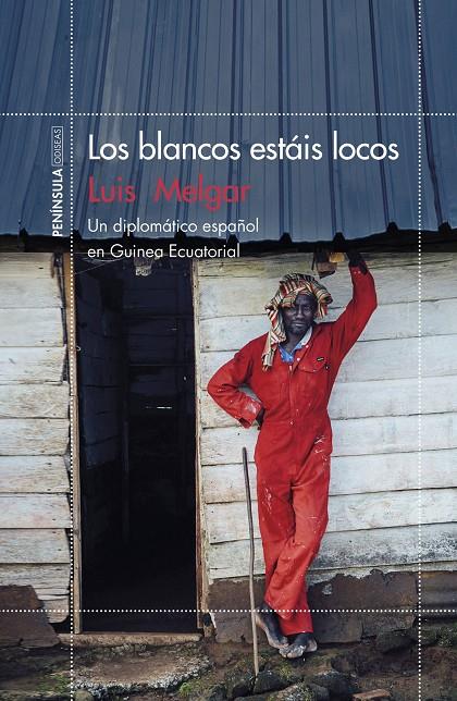 LOS BLANCOS ESTÁIS LOCOS | 9788499425870 | MELGAR, LUIS | Galatea Llibres | Librería online de Reus, Tarragona | Comprar libros en catalán y castellano online