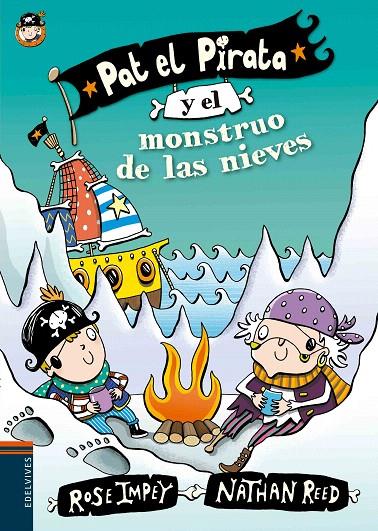 PAT EL PIRATA Y EL MONSTRUO DE LAS NIEVES | 9788414000618 | IMPEY, ROSE | Galatea Llibres | Llibreria online de Reus, Tarragona | Comprar llibres en català i castellà online