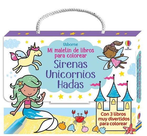 MI MALETÍN DE LIBROS PARA COLOREAR 1 - SIRENAS, UNICORNIOS, HADAS | 9781836062745 | NOLAN, KATE | Galatea Llibres | Llibreria online de Reus, Tarragona | Comprar llibres en català i castellà online