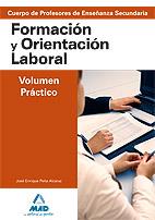 FORMACION Y ORIENTACION LABORAL. VOLUMEN PRACTICO | 9788466507912 | AAVV | Galatea Llibres | Llibreria online de Reus, Tarragona | Comprar llibres en català i castellà online