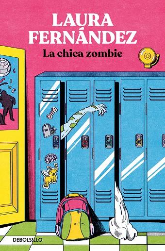 LA CHICA ZOMBIE | 9788466371544 | FERNÁNDEZ, LAURA | Galatea Llibres | Librería online de Reus, Tarragona | Comprar libros en catalán y castellano online